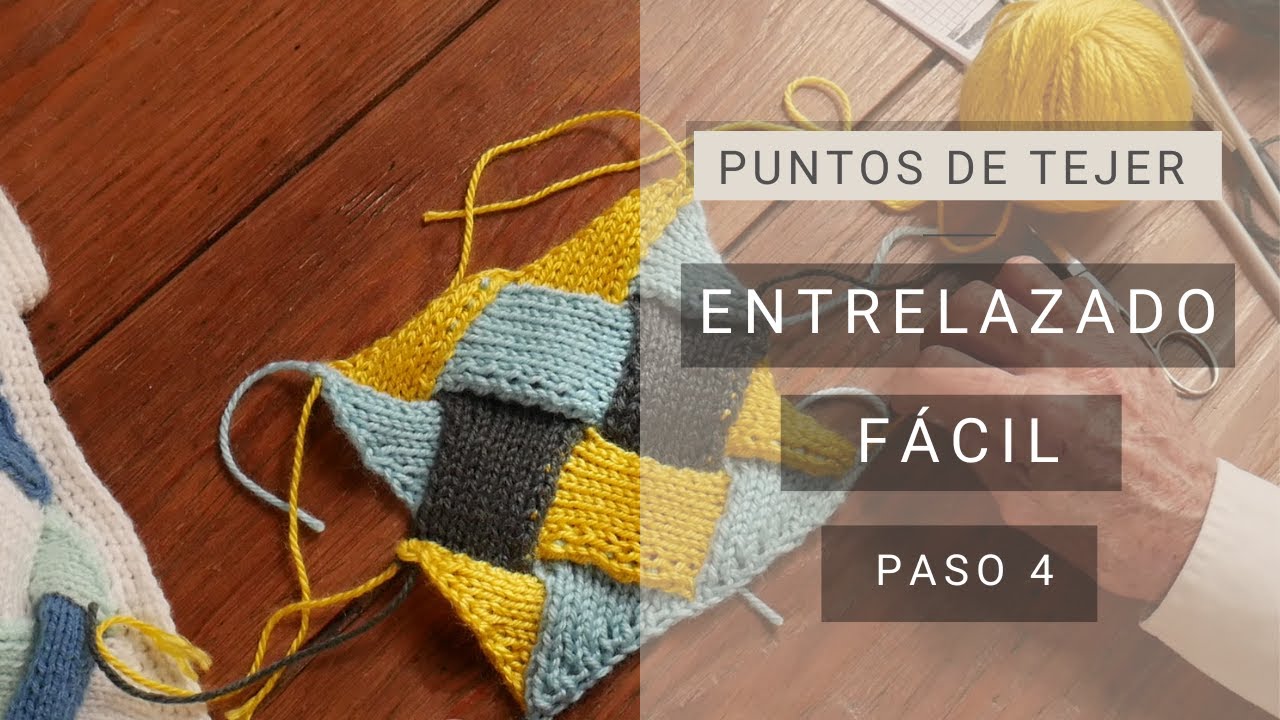 Cómo tejer punto entrelazado colores Video 4 ☞ Tejiendo Fácil y Bien