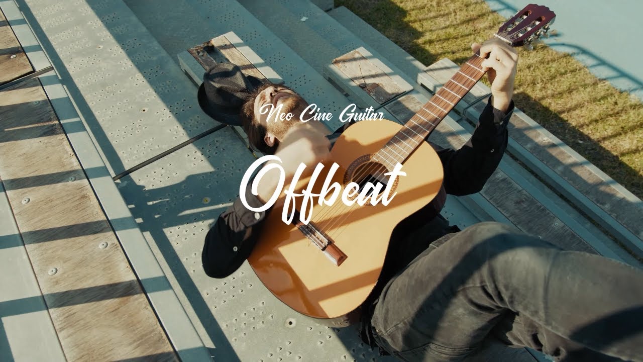 [PLAYLIST] Offbeat / Neo Cine Guitar 