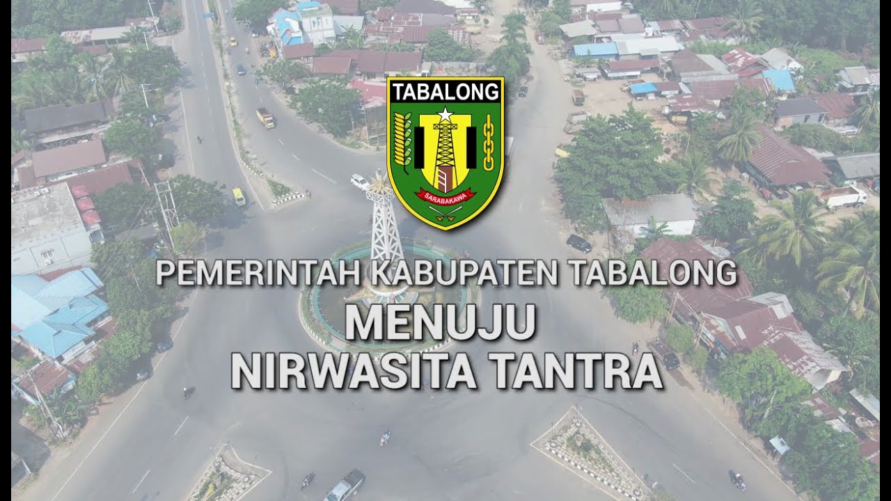 KABUPATEN TABALONG MENUJU NIRWASITA TANTRA 2020