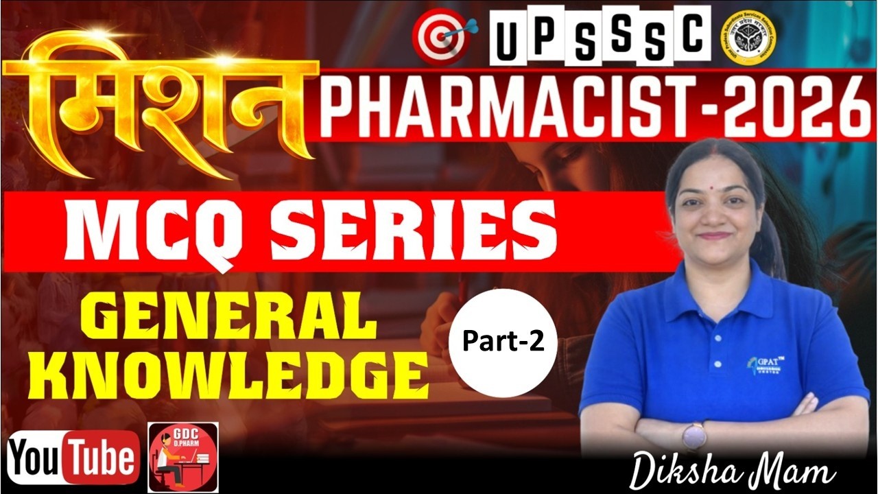 UPSSSC Pharmacist 2026 📢✅ Pharmacist General Knowledge of UP PART-2 | UP Pharmacist Practice #upsssc