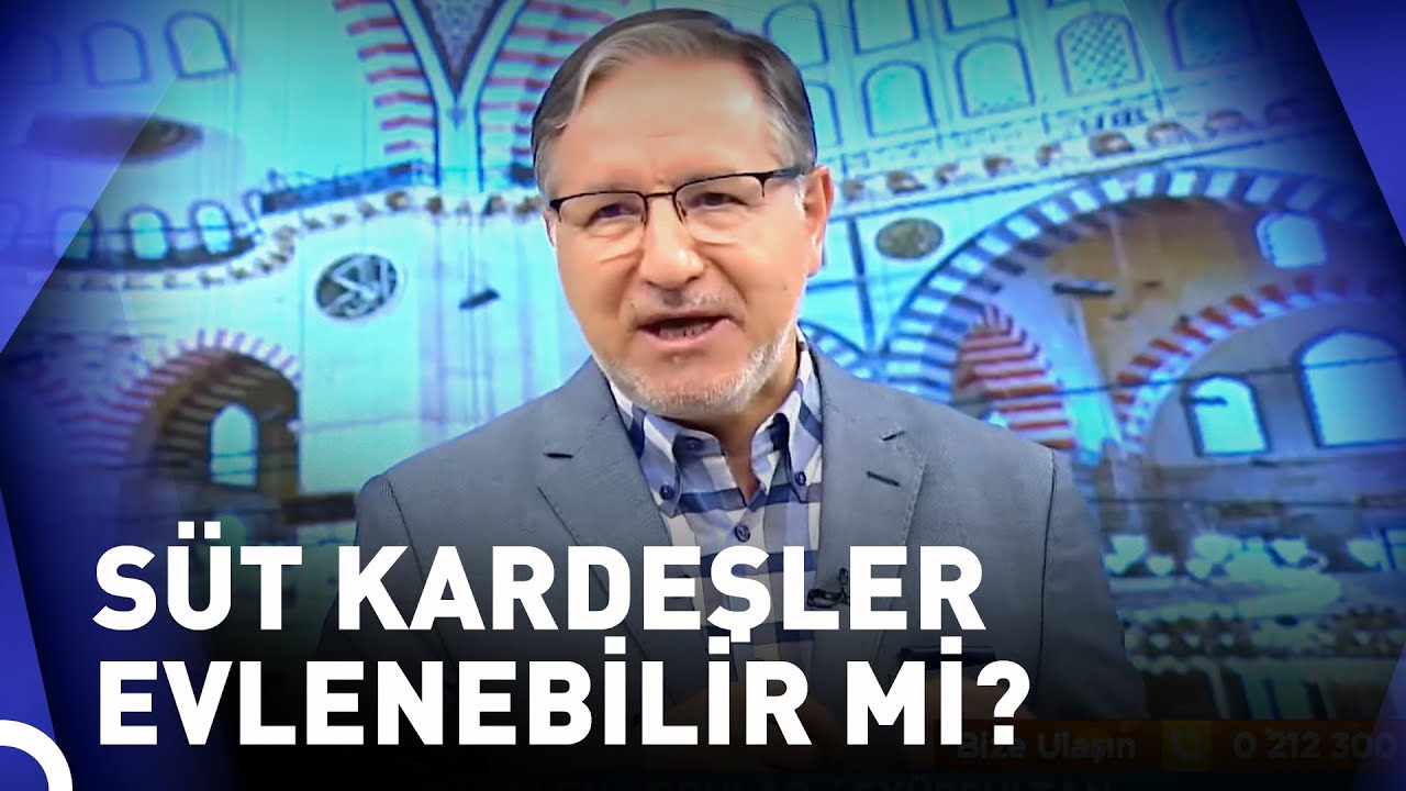 Süt Kardeş Olmanın Şartları Nelerdir? | Prof. Dr. Mustafa Karataş ile Muhabbet Kapısı
