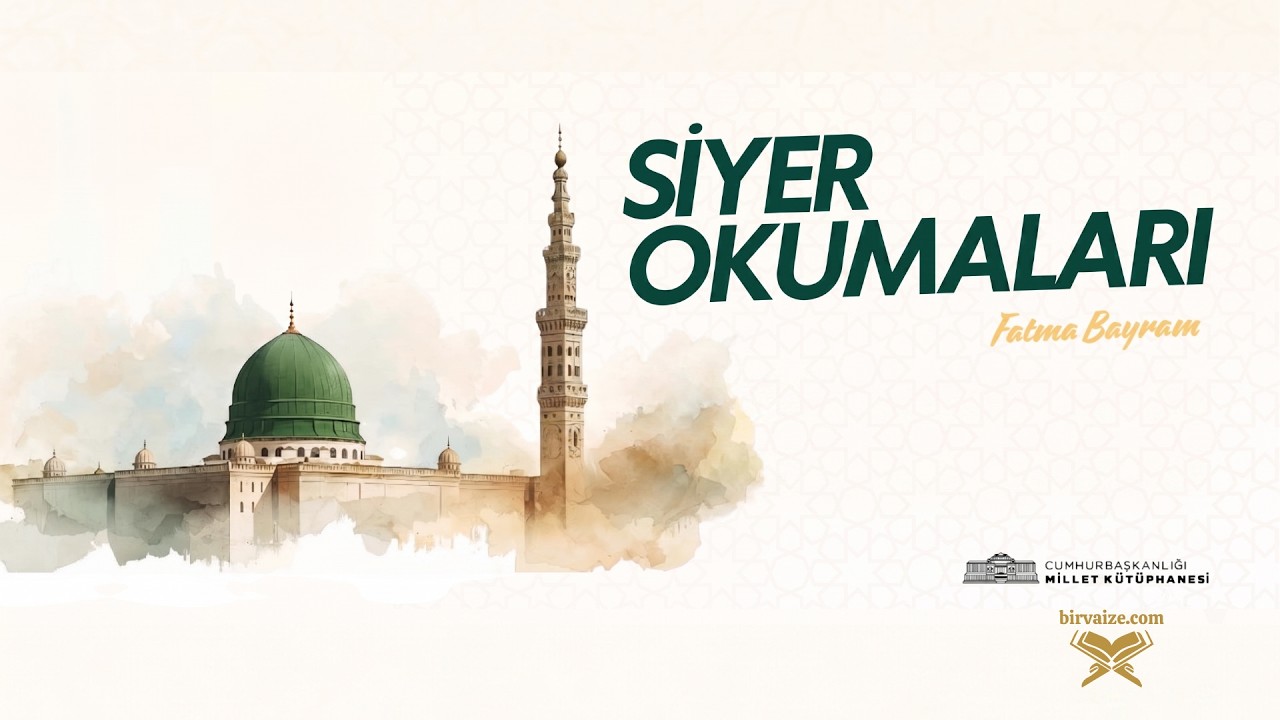 Siyer Okumaları 2. B&ouml;l&uuml;m