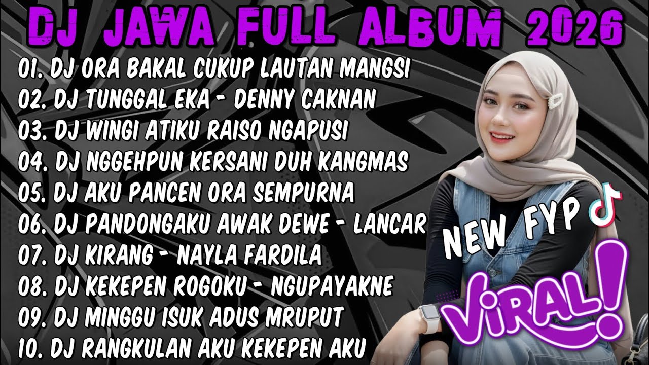 DJ JAWA TERBARU 2026 FULLBASS🎵DJ ORA BAKAL CUKUP LAUTAN MANGSI🎵DENOK X TUNGGAL EKA X RAISO NGAPUSI 2