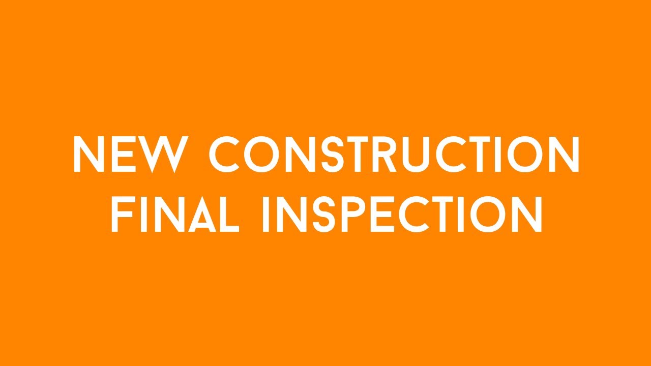 What To Do For A New Construction Final Inspection | Potomac Shores | Dress Homes
