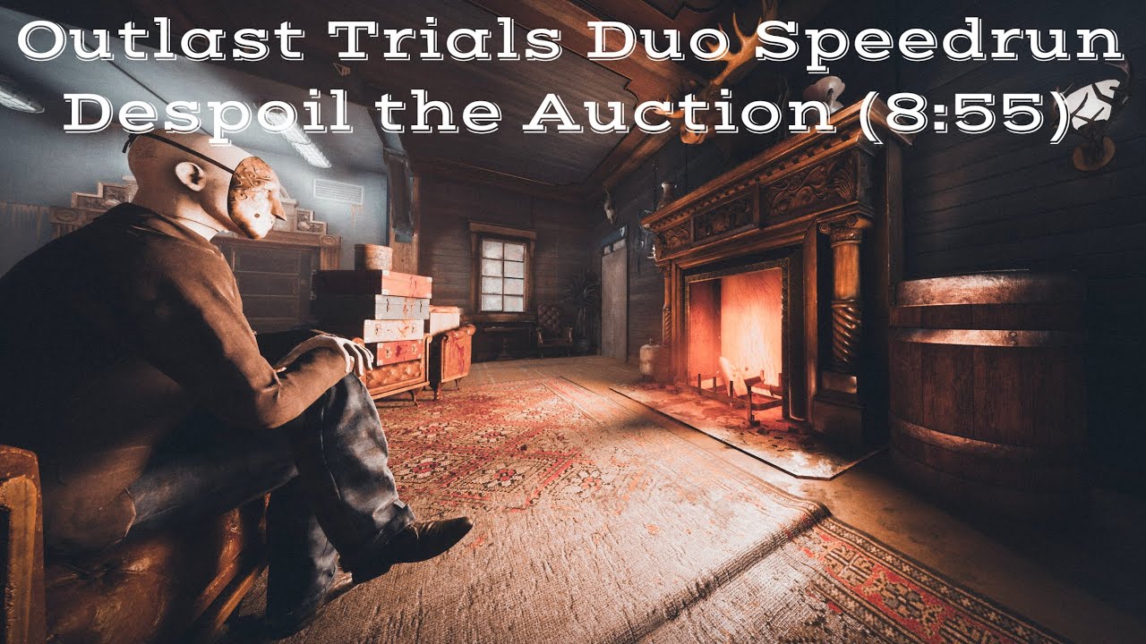 Outlast Trials: Despoil the Auction (8:55) Duo Speedrun 