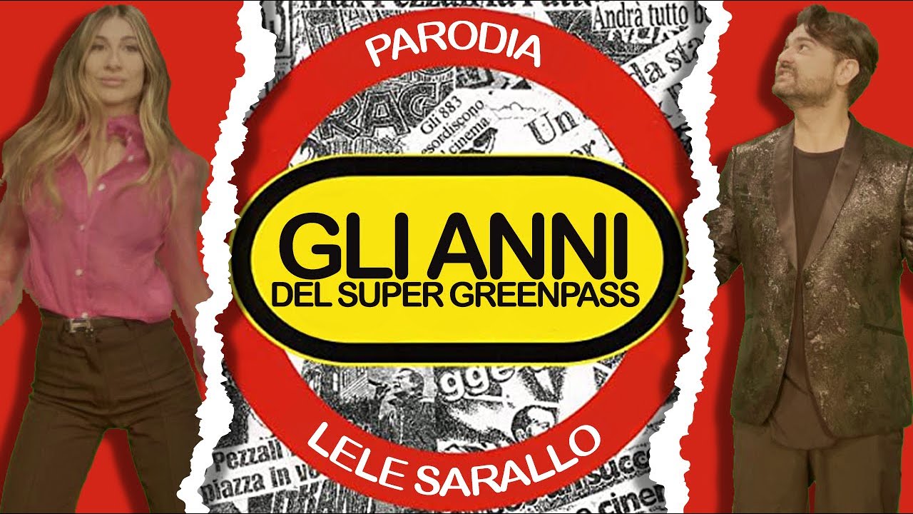 GLI ANNI DEL SUPER GREEN PASS parodia 883