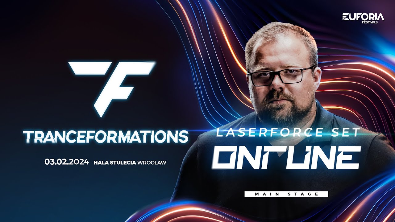 TRANCEFORMATIONS 2024 - ONTUNE PRES. LASERFORCE | TF24, Poland