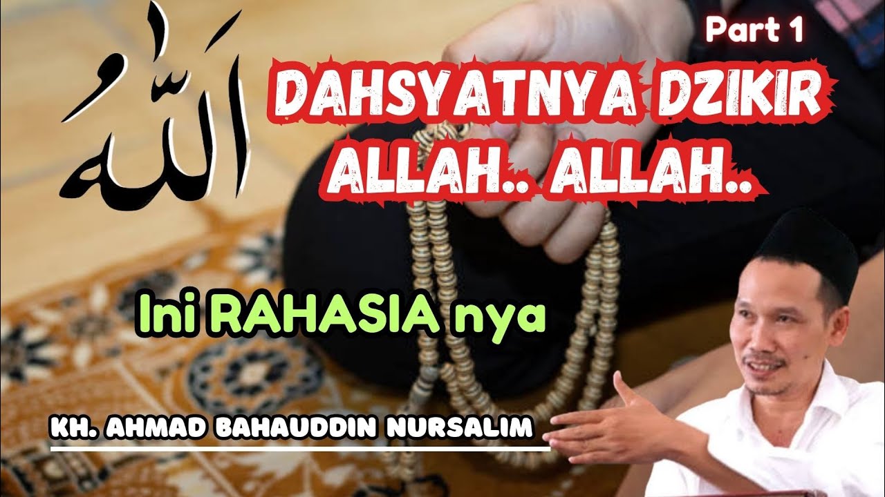 Rahasia Dahsyat nya Dzikir Allah.. Allah.. dijelaskan Gus Baha (PART 1) #gusbaha #dzikir