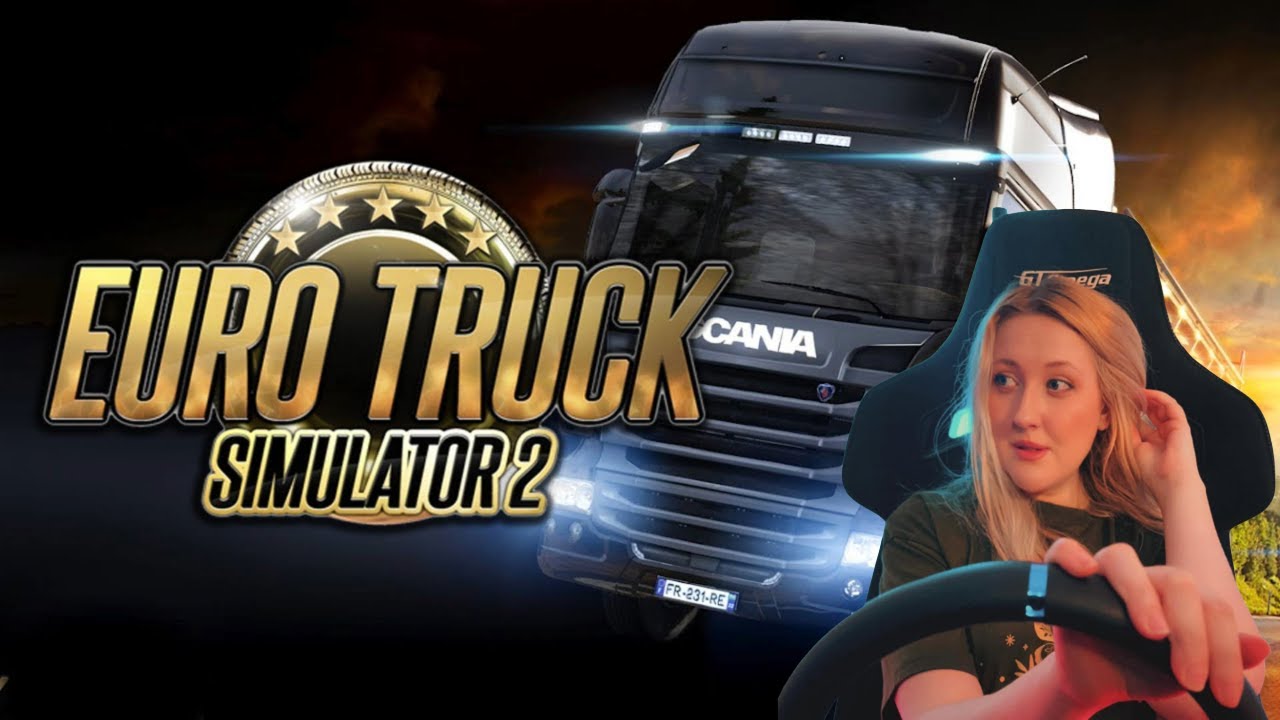 Woman Driver Plays Euro Truck Simulator 2
