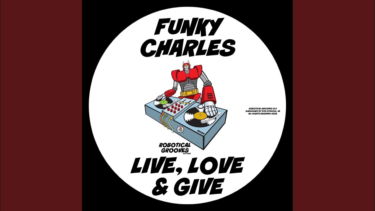 Live, Love & Give (Extended Mix)