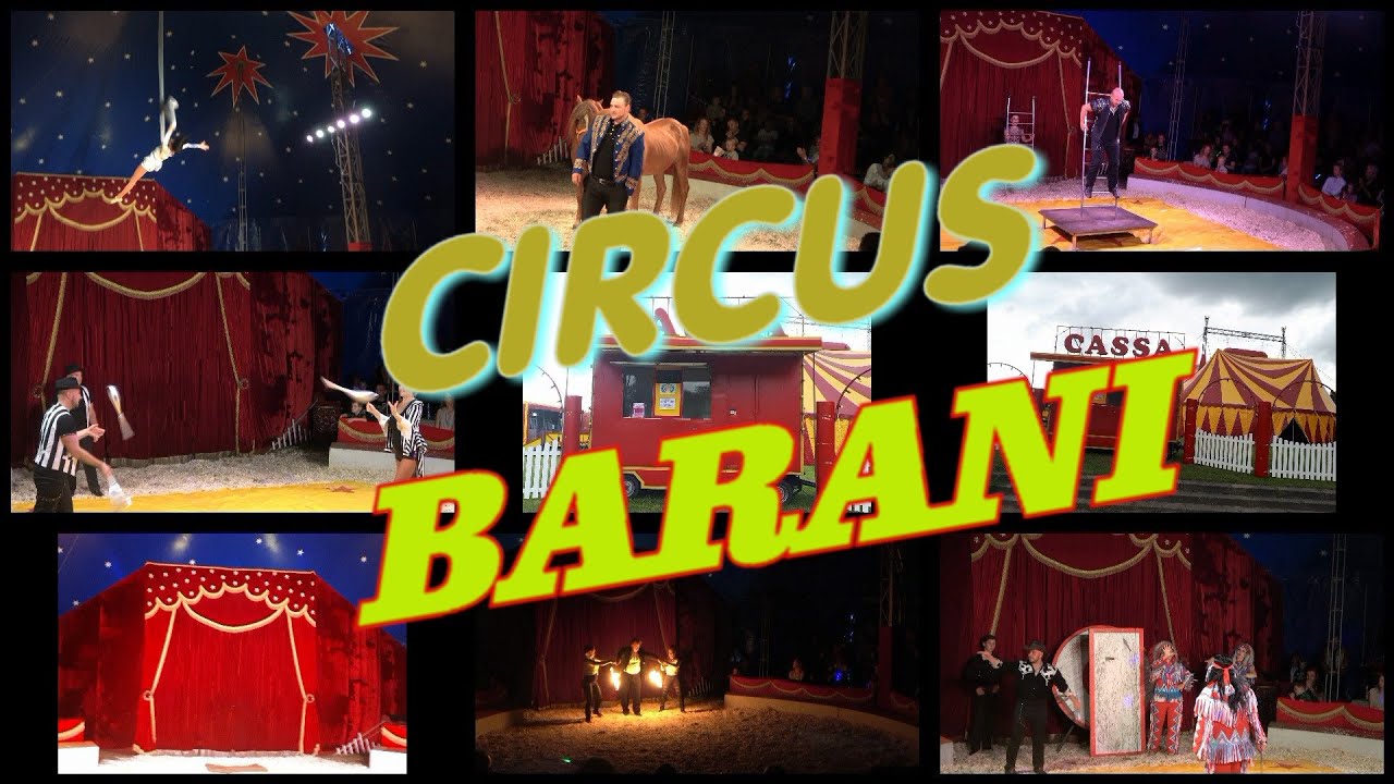 NATIONAAL CIRCUS BARANI SHOW IN BERGEN OP ZOOM 2021  #pascalboz #CIRCUS