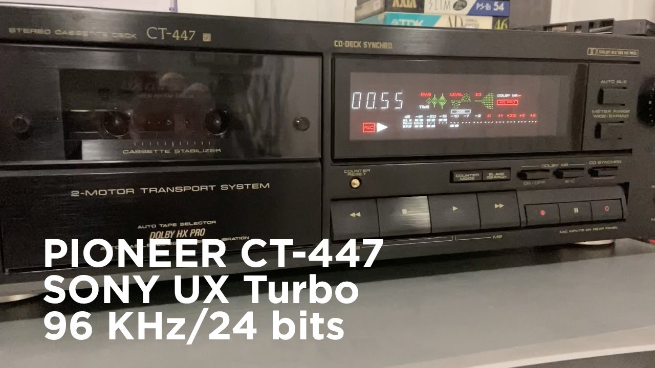 Pioneer CT-447 recording (96/24) to SONY UX Turbo audio cassette