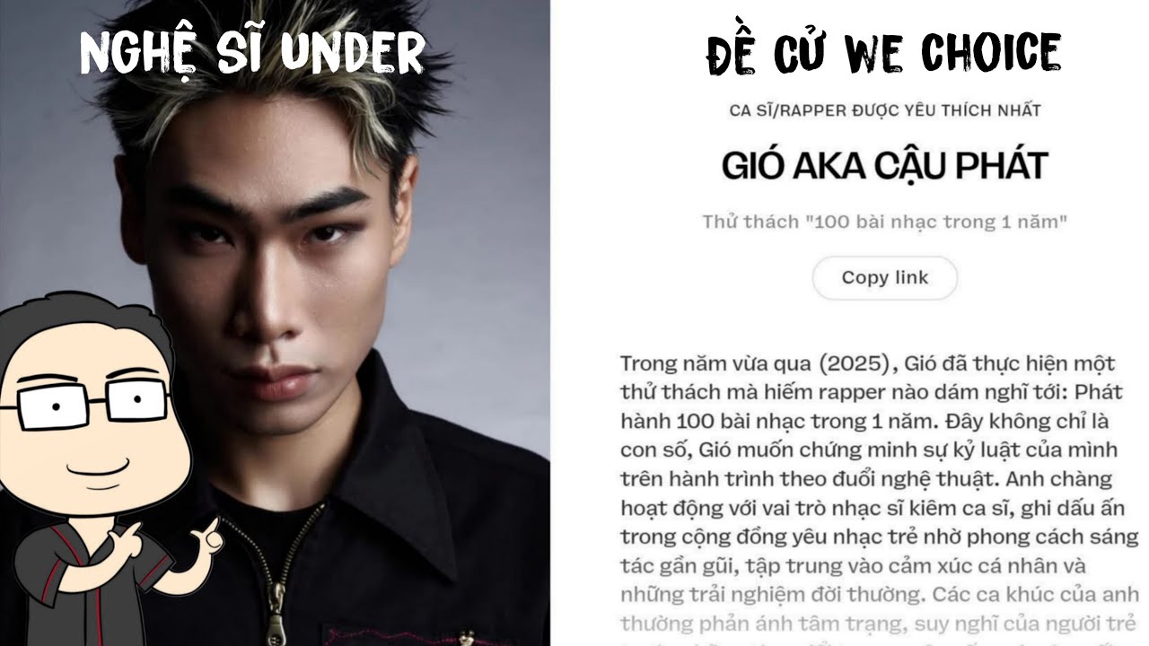 Tại sao WeChoice lại đặt cậu phát vào đề cử Ca Sĩ/Rapper được yêu thích nhất ?