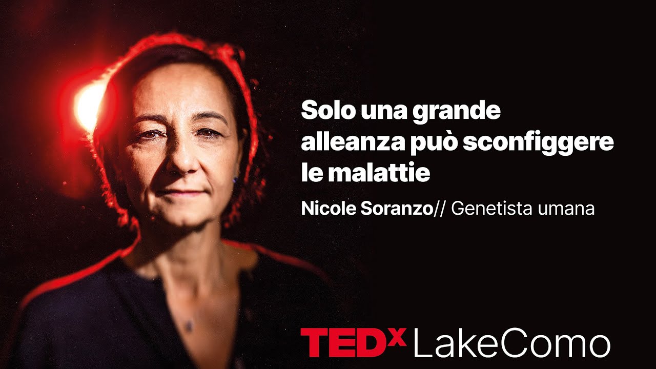 Solo una grande alleanza pu&ograve; sconfiggere le malattie | Nicole Soranzo | TEDxLakeComo