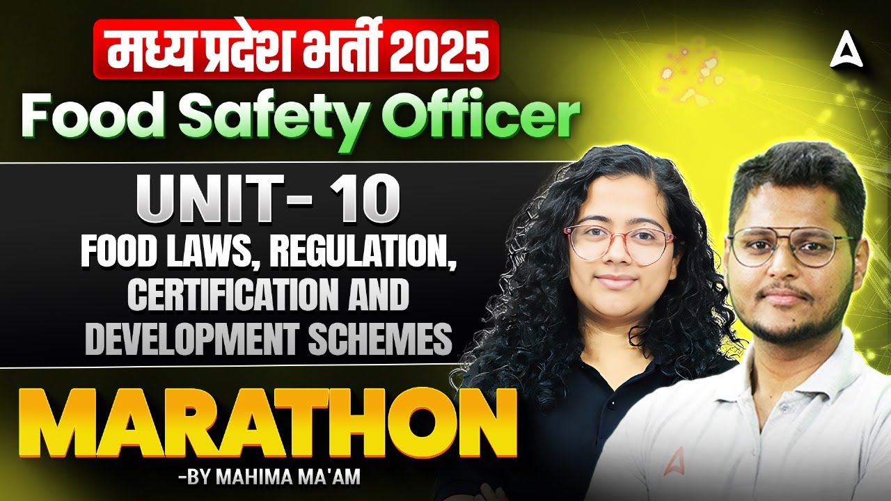 MP FSO Vacancy 2025 | Unit-10 Food law's regulation Certification | MP FSO MARATHON Classes