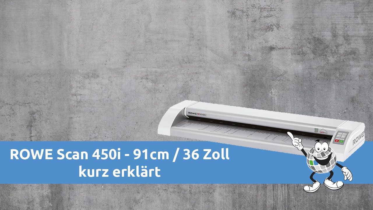Vorstellung ROWE Scan 450i Gro&szlig;formatscanner 91cm / 36 Zoll