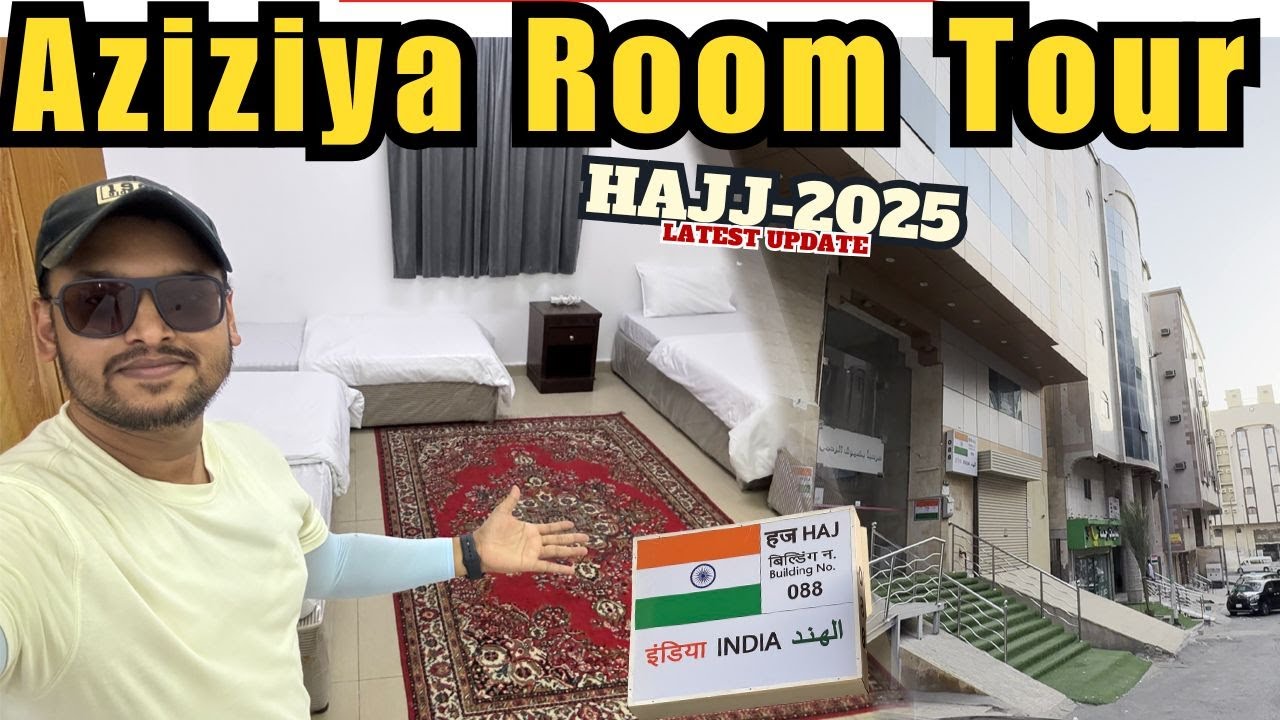Aziziya Buildings Room Tour for Hajj 2025 | What Hujjaj Can Expect? @AftabFootnotes