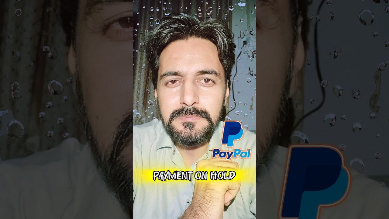 PayPal Payment is on a temporary Hold Urdu Hindi