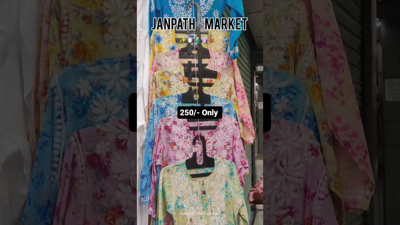 Janpath market in Delhi✨👚🪞🌸👜 l Exploring janpath Market l latest collection l Anokha The Explorer l