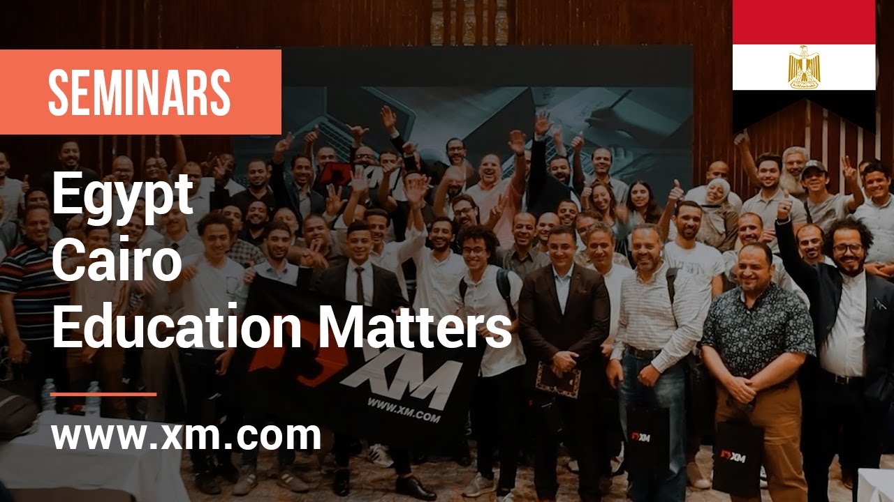 XM.COM - 2022 - Egypt Seminar - Cairo - Education Matters