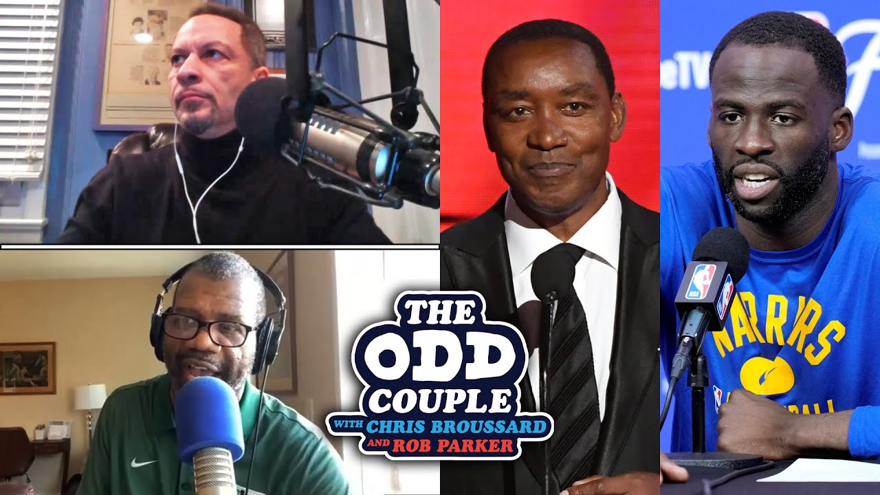 Rob Parker - Draymond Green Can't Discount Isiah Thomas' Criticism While Playing Terribly