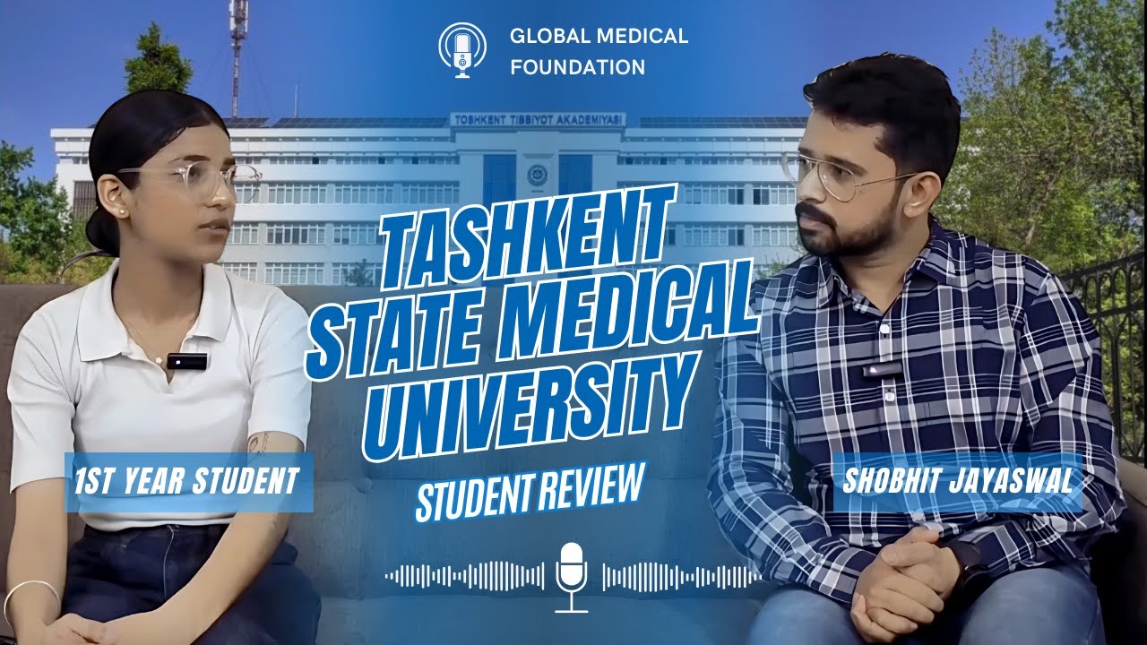Tashkent Medical Academy Uzbekistan | Tashkent State Medical University | Student Review (2025)