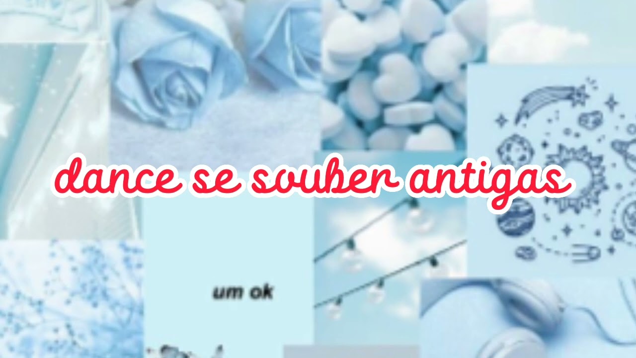 ~dance se souber antigas~{TikTok}♡︎
