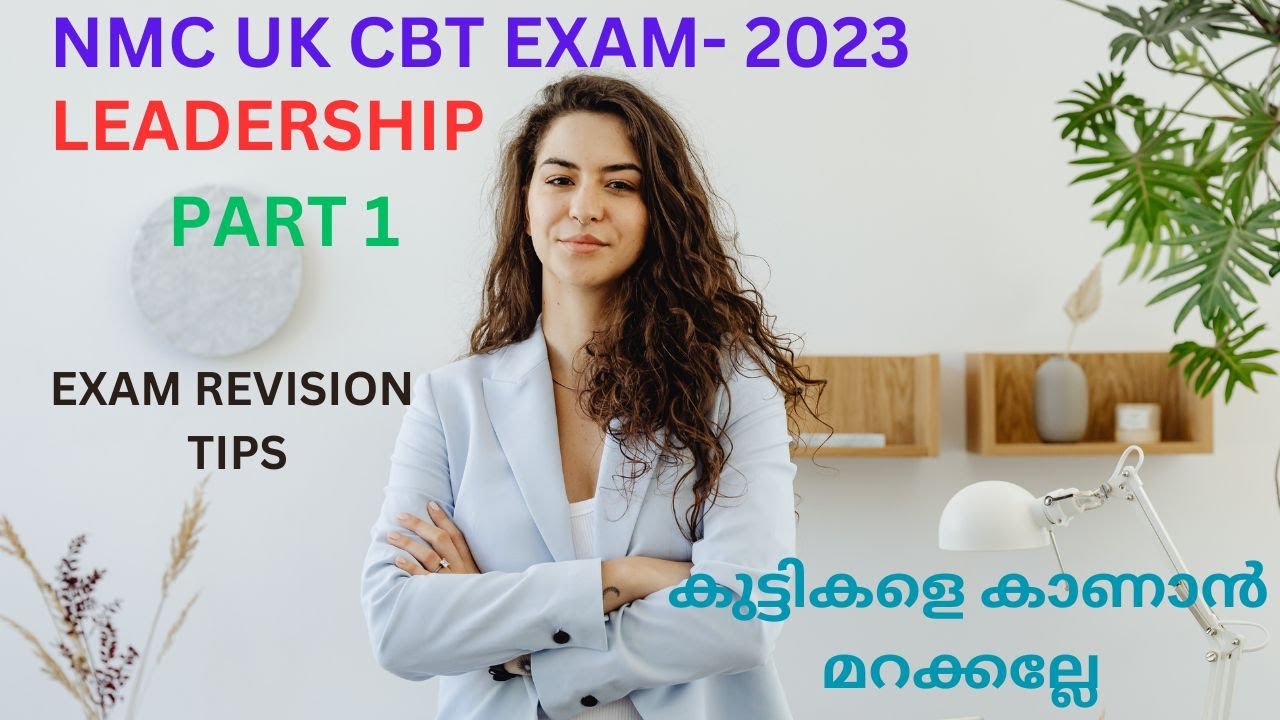 NMC UK CBT Exam//Leadership styles