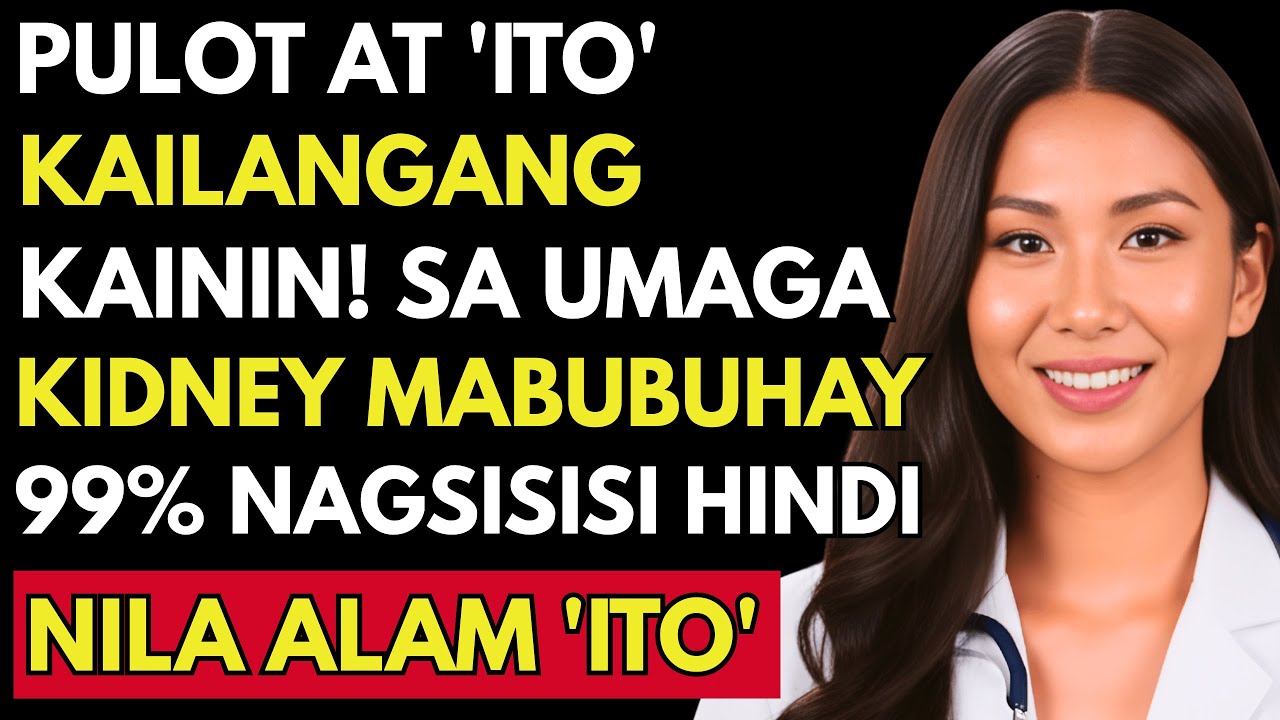 ❗Kumain ng PULOT Gantong Paraan ay Makakapag-SLOW DOWN ng KIDNEY Aging | Dr. Elena Santos