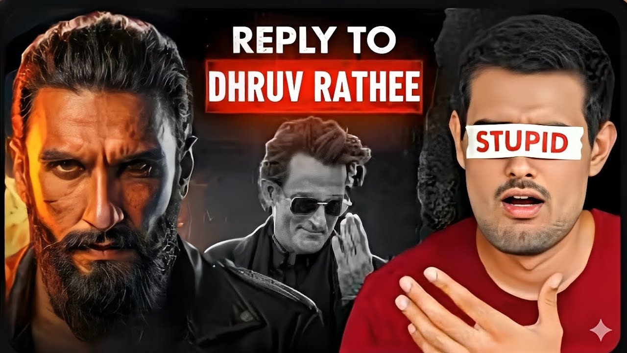 Brutally Exposing Dhruv Rathee's Hate For Dhurandhar Movie 