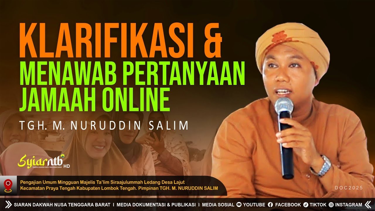 Klarifikasi Abah Ocet dan Menjawab Pertanyaan Jamaah online ‼️ Tgh. M. Nuruddin Salim