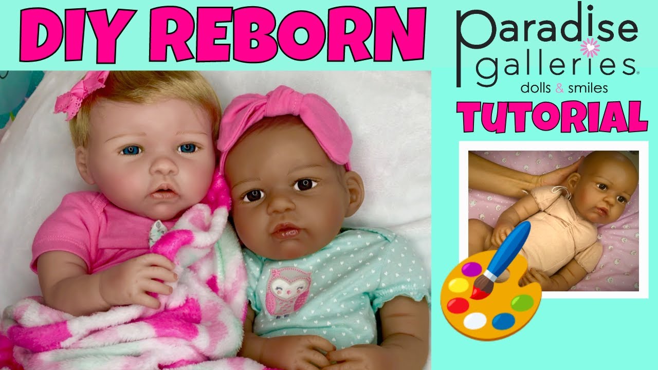 🎨DIY Reborn Tutorial! 🖌How To Make Your Paradise Galleries Doll Into A Reborn Doll!👍🏼