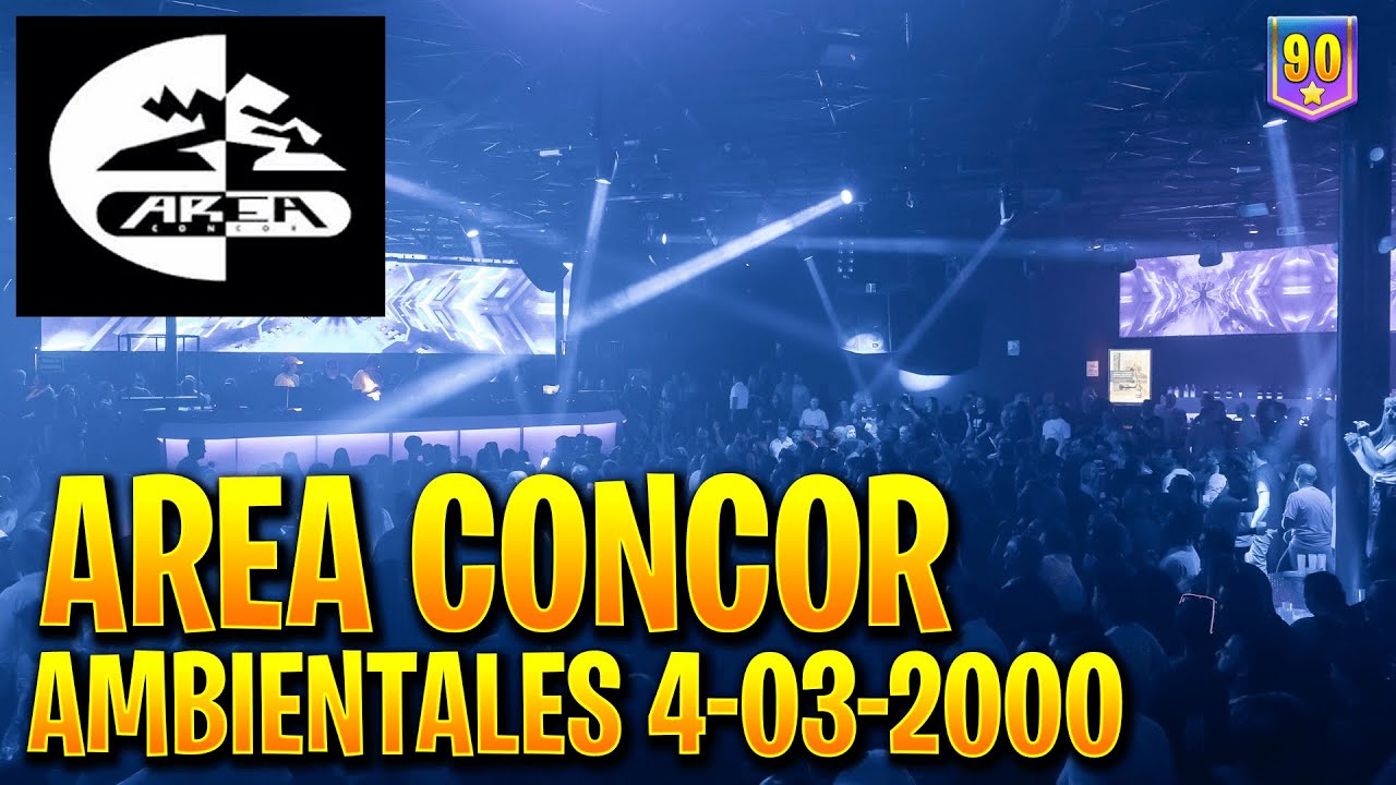💥SESION AREA CONCOR AMBIENTALES 4-03-2000 | REMEMBER 90 STARS