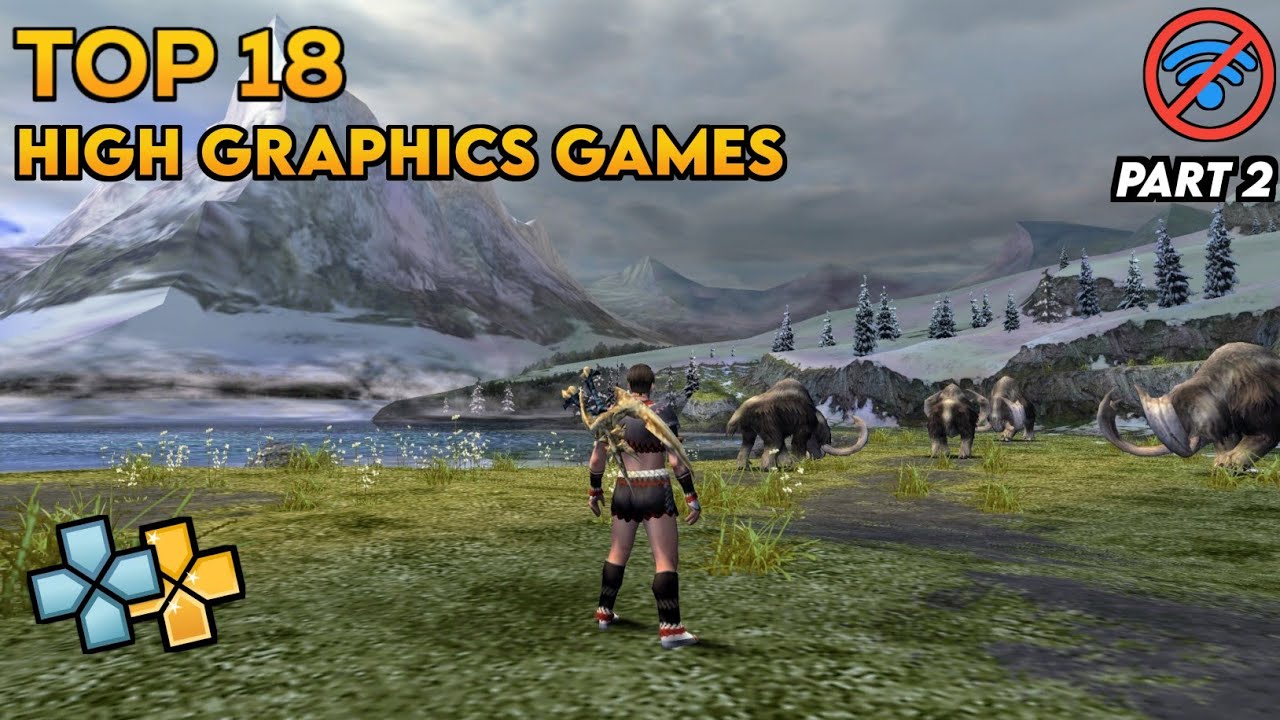 Top 18 Best PPSSPP High Graphics Games for Android | Part 2