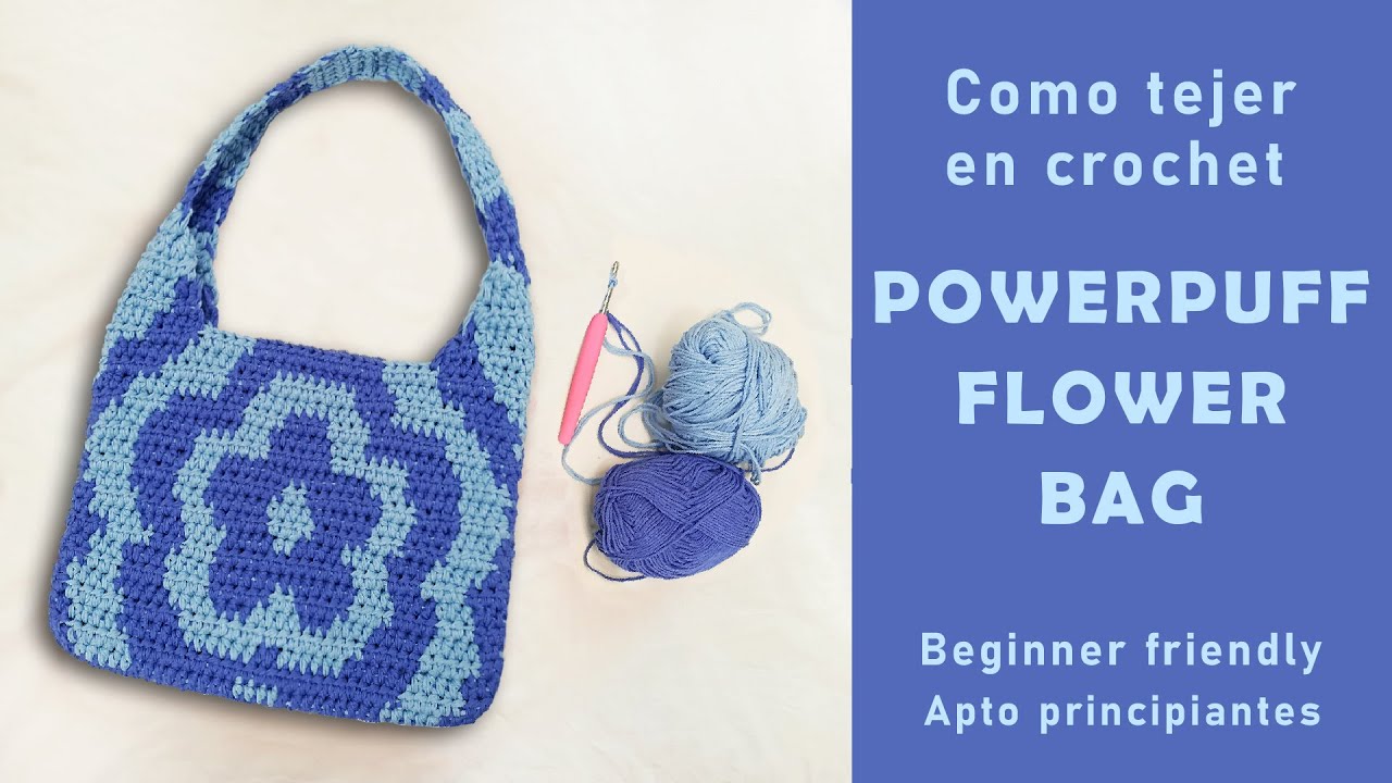 POWERPUFF FLOWERS CROCHET BAG - paso a paso