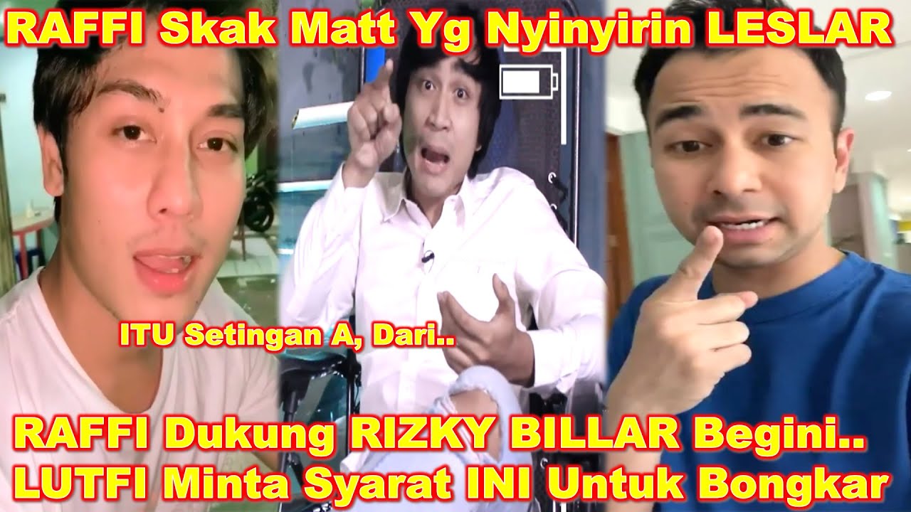 RAFFI AHMAD Dukung Penuh RIZKY BILLAR Dan LESTI KEJORA, LUTFI AGIZAL Pacar SALSHADILLA Inginkan INI