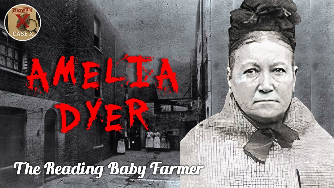 The Horrifying & Disturbing Case of Amelia Dyer &mdash; #FemaleSerialKiller | True Crime Documentary