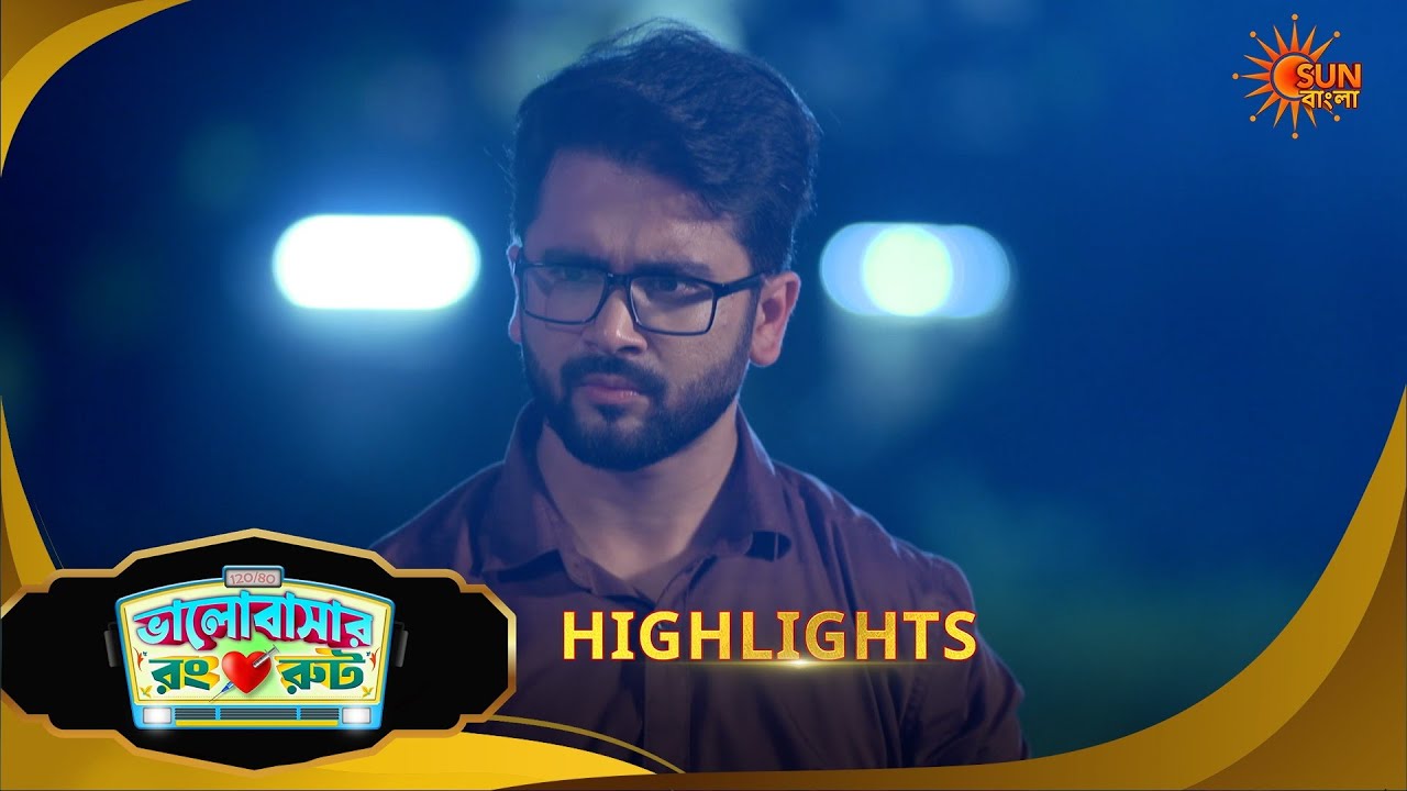 Bhalobashar Rong Route | ভালোবাসার রং রুট | Highlights | 08 June 2026 | Sun Bangla