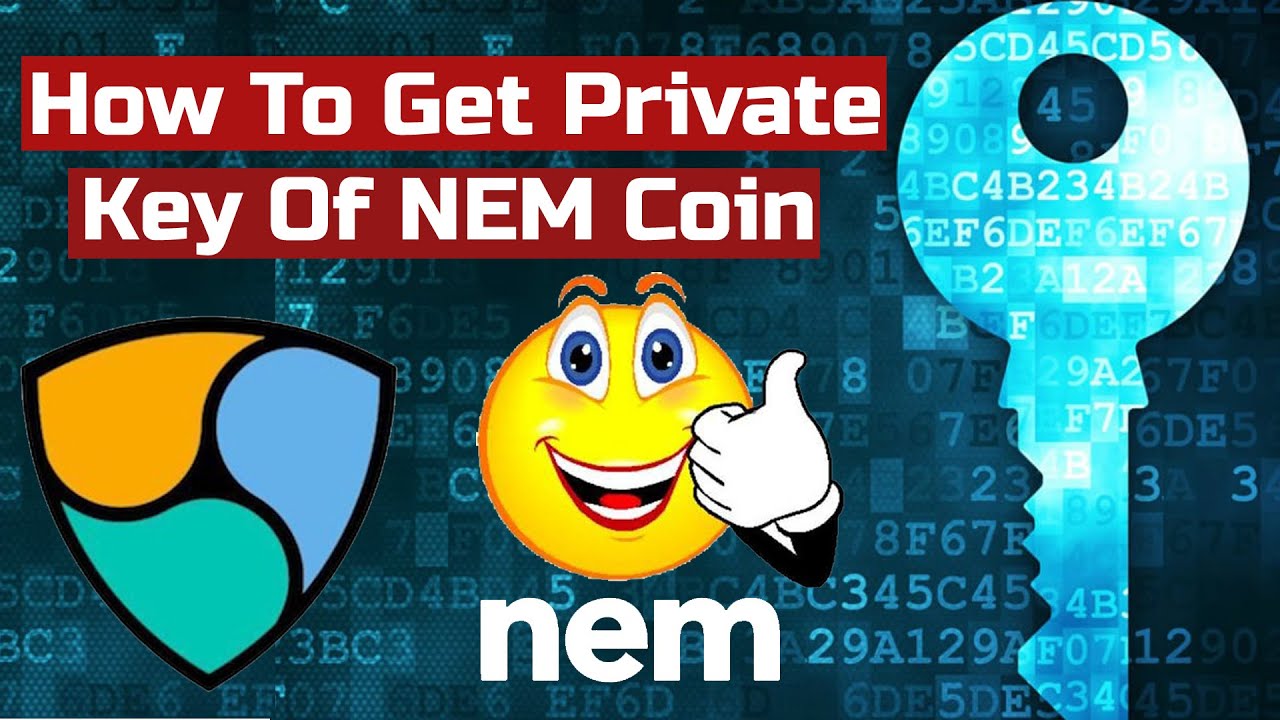 How To Get Private Key Of NEM Coin | Nano Wallet Private Key