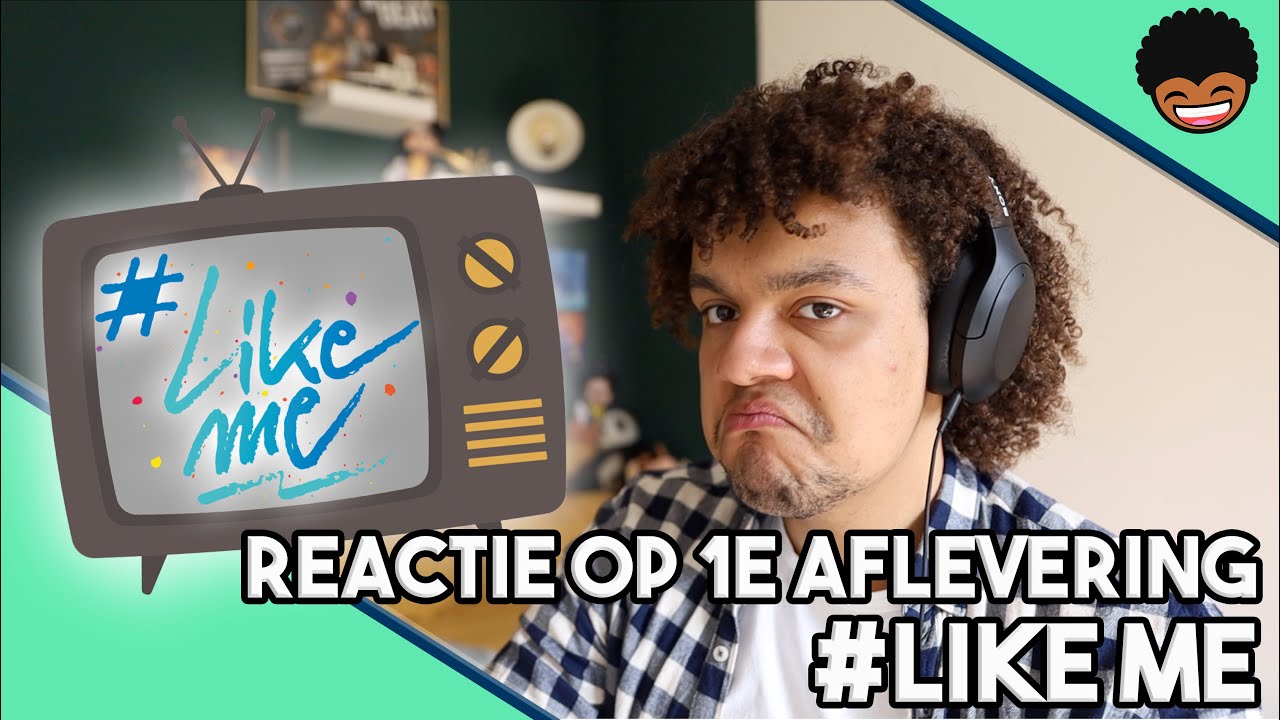 DE EERSTE AFLEVERING VAN #LIKEME KIJKEN!
