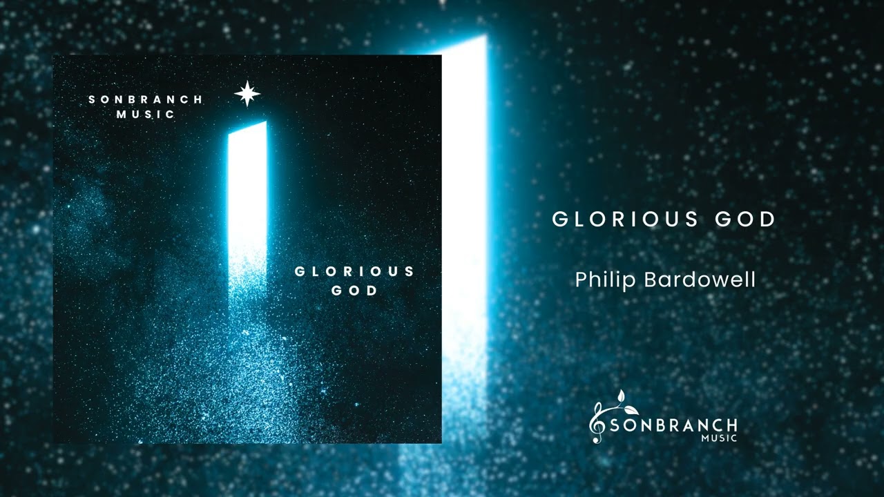 Glorious God