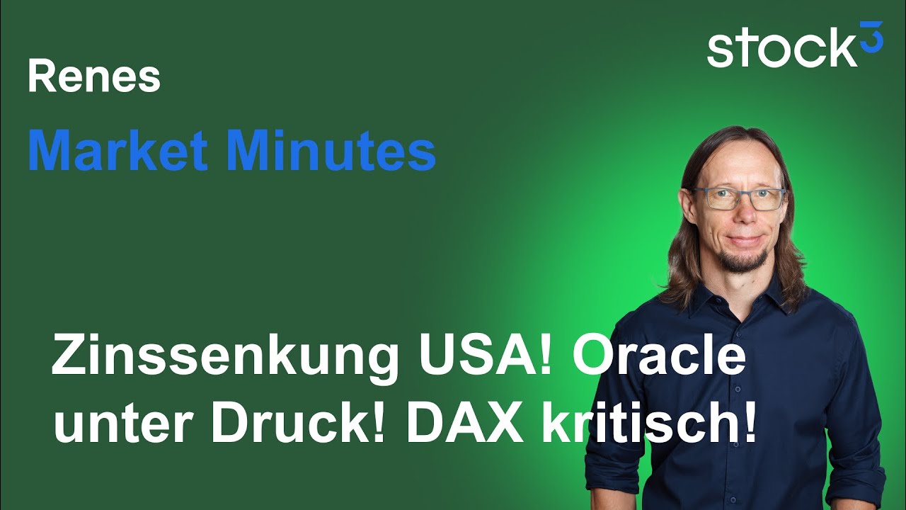 Renes Market Minutes - Powell liefert! Buy on bad News? Oracle Aktie knickt ein! DAX schwierig!
