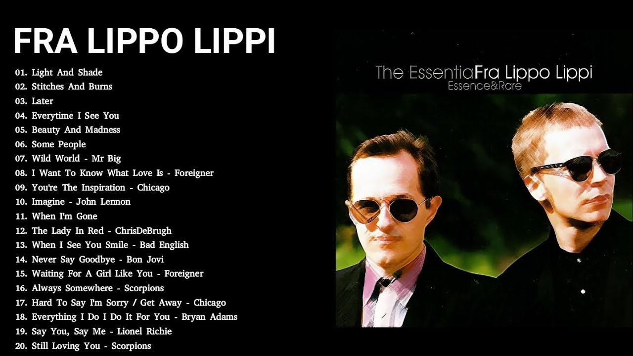 Fra Lippo Lippi Greatest Hits Full Album 💿