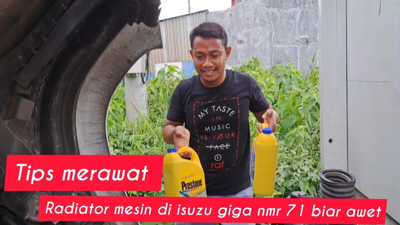 CARA MERAWAT MESIN PENDINGIN RADIATOR ISUZU GIGA NMR71 AGAR TIDAK CEPAT PANAS