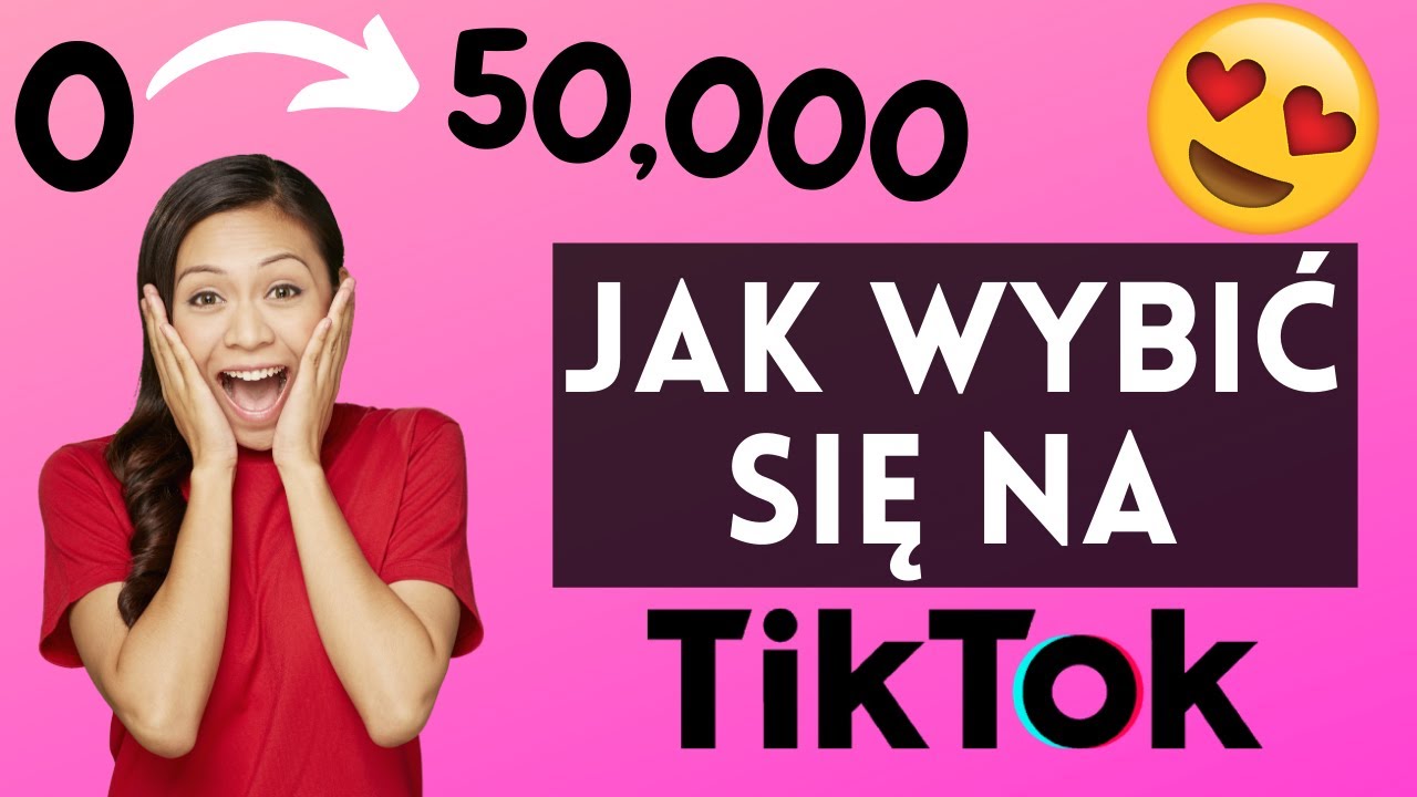 JAK SIĘ WYBIĆ NA TIKTOKU 2023 ✅ Jak szybko zdobyć obserwujących na TikToku😍 + Jak być w dla Ciebie❤️