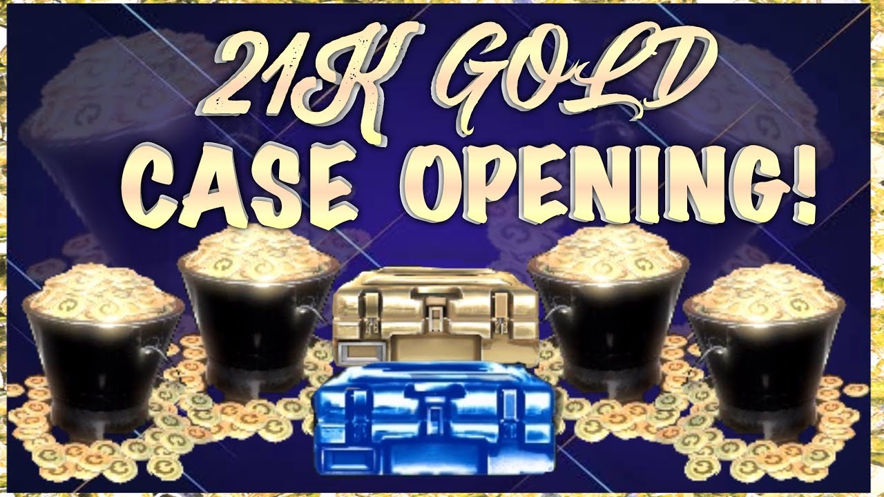 21K Gold Case Opening | Forward Assault