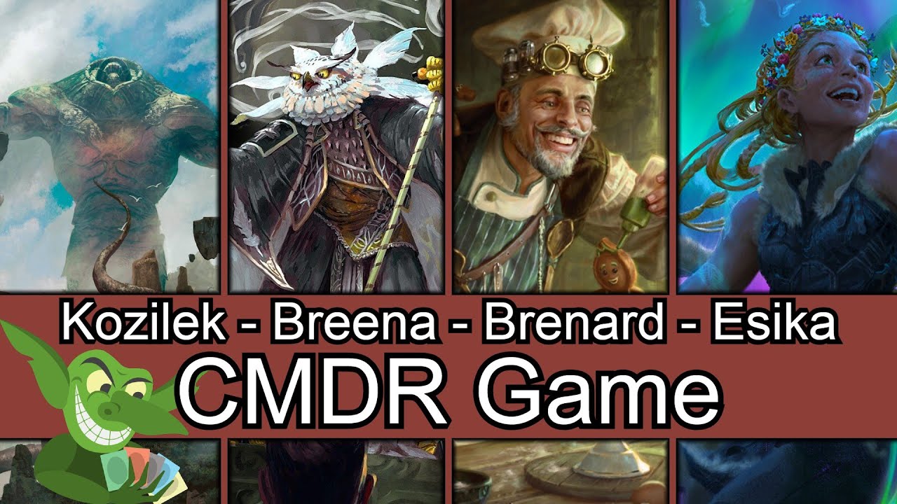 Kozilek vs Breena vs Brenard vs Esika EDH / CMDR game play for Magic: The Gathering