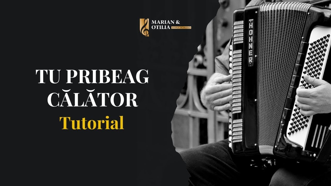 Tu pribeag călător - tutorial acordeon