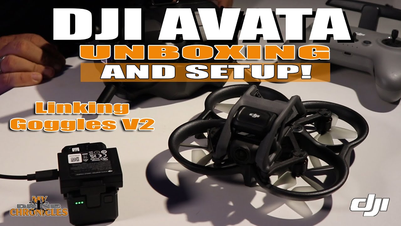 DJI Avata Unboxing and Setup