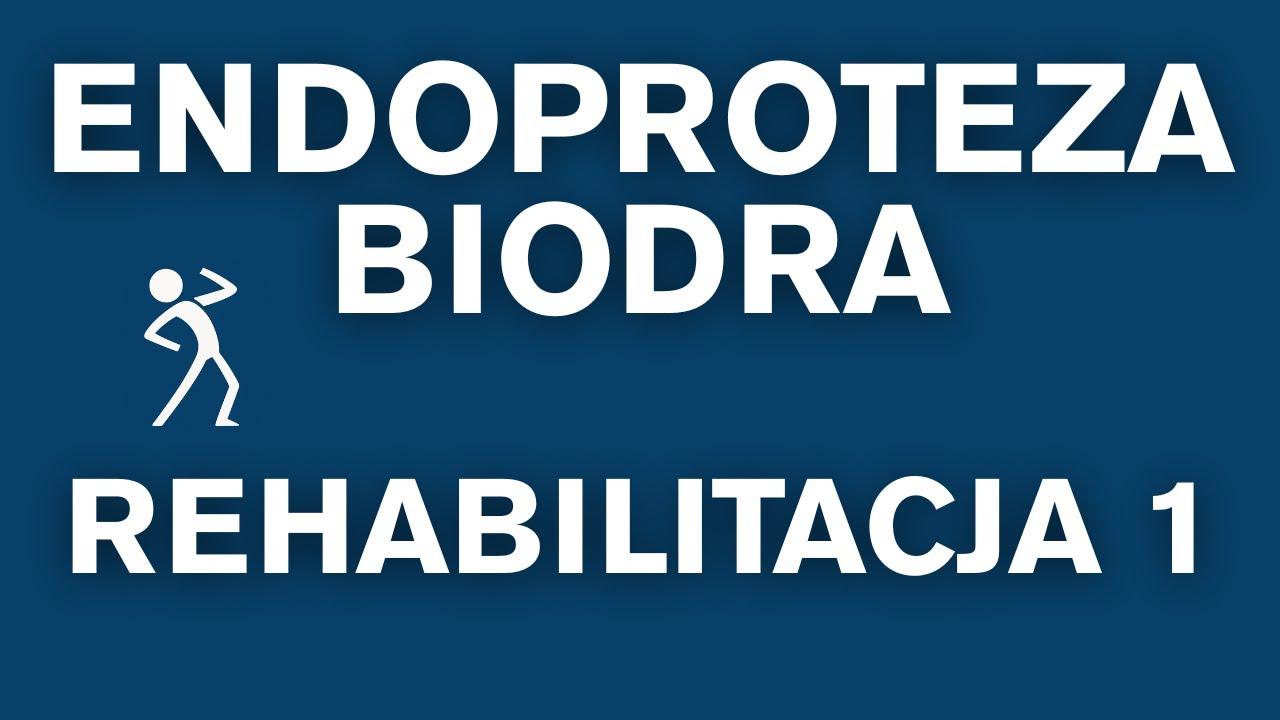 Endoproteza biodra | Rehabilitacja | Zasady postępowania podczas dnia I część 1 🇵🇱 🇪🇺